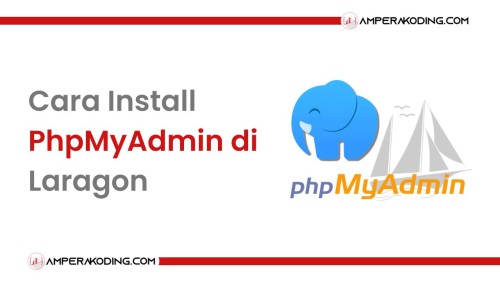 Cara Install PhpMyAdmin di Laragon